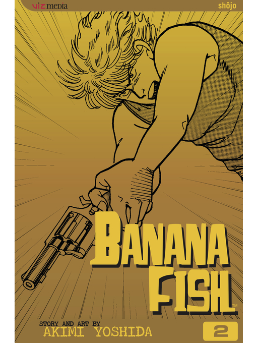 Title details for Banana Fish, Volume 2 by Akimi Yoshida - Available